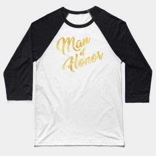 Man of Honor Baseball T-Shirt